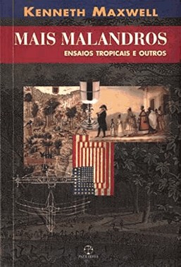 Mais Malandros - Ensaios Tropicais e Outros