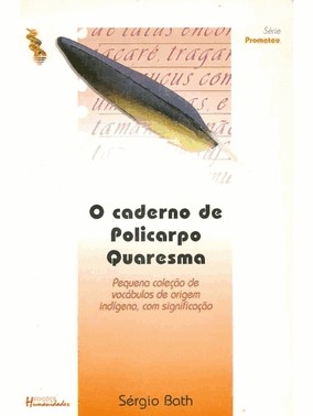 O Caderno De Policarpo Quaresma