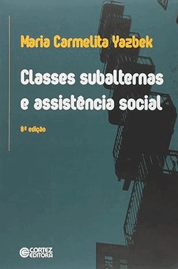 Classes Subalternas e Assistência Social