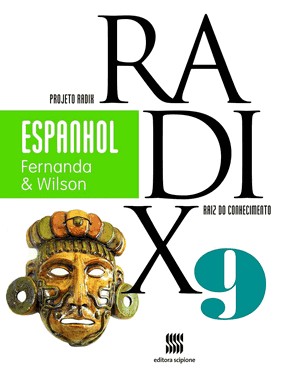 Projeto Radix - Espanhol - 9º Ano