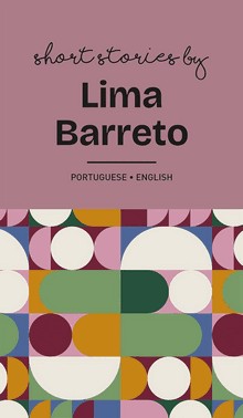 Contos De Lima Barreto / Short Stories By Lima Barreto