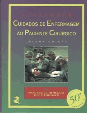 Alexander - Cuidados De Enfermagem Ao Paciente Cirúrgico