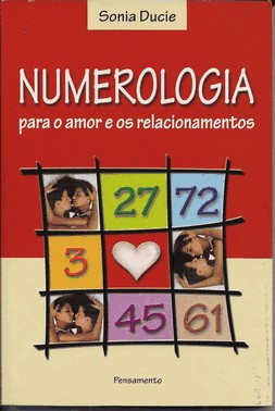 Numerologia Para O Amor E Os Relacionamentos