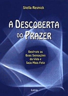 A Descoberta Do Prazer