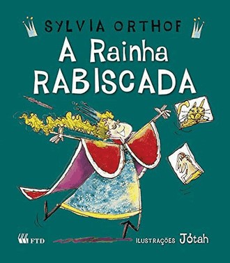 A Rainha Rabiscada