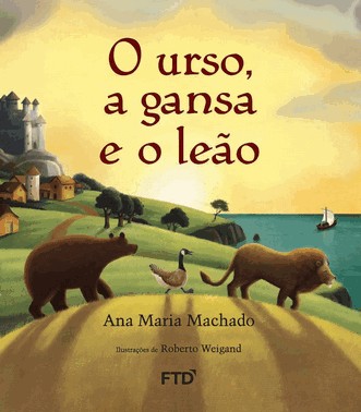 Urso, A Gansa E O Leão-Série-Arca De Noé