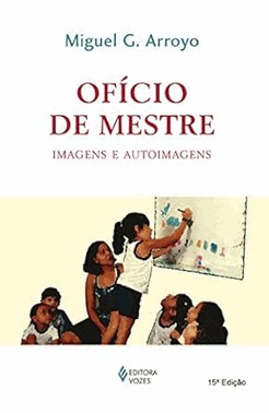 Ofício De Mestre - Imagens e Autoimagens Ofício De Mestre - Imagens e Autoimagens