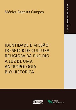 Identidade e Missão do Setor de Cultura Religiosa da PUC-Rio