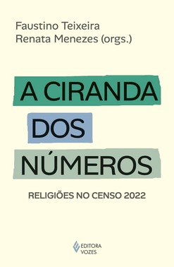 A Ciranda Dos Números - Religiões No Censo 2022