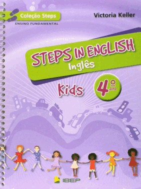 Steps In English - Kids - 4º Ano