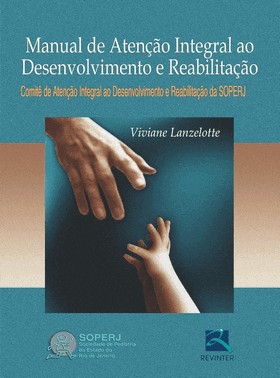 Manual De Atenção Integral Ao Desenvolvimento E Reabilitação
