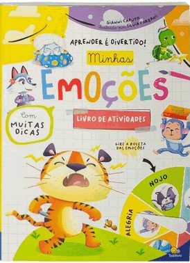 Aprender é Divertido! - Minhas Emoções Aprender é Divertido! - Minhas Emoções