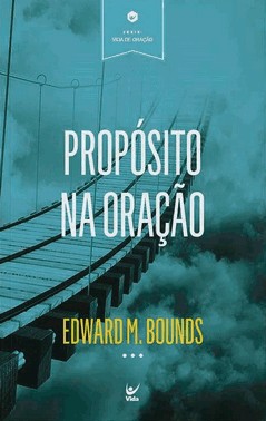 Propósito Na Oração Propósito Na Oração