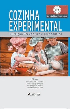 Cozinha Experimental Nutrição Preventiva e Terapêutica