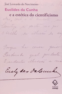Euclides Da Cunha E A Estética Do Cientificismo