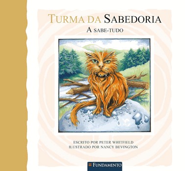 Turma Da Sabedoria - a Sabe-tudo