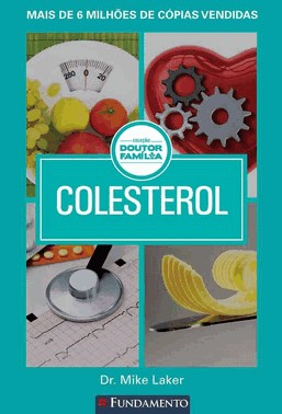 Doutor Família - Colesterol Doutor Família - Colesterol