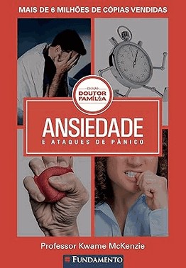 Doutor Família - Ansiedade e Ataques de Pânico