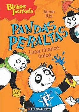 Bichos Incríveis - Pandas Peraltas - Uma Chance Única Bichos Incríveis - Pandas Peraltas - Uma Chance Única