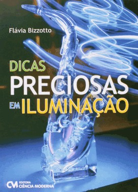 Dicas Preciosas Em Iluminação