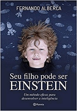 Seu Filho Pode Ser Einstein