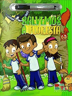 Contos Ecológicos. Salvemos a Floresta
