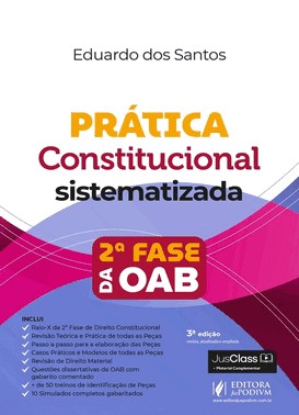 Prática Constitucional Sistematizada - 2 Fase Da Oab