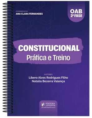 Constitucional - Prática e Treino - 2 Fase (2026) Constitucional - Prática e Treino - 2 Fase (2026)