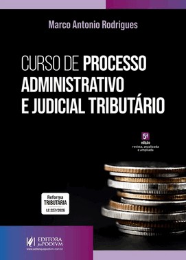 Curso De Processo Administrativo e Judicial Tributário (2026)