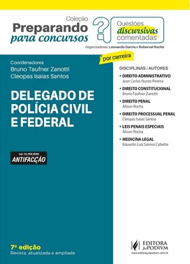 Preparando Para Concursos - Questões Discursivas Comentadas - Delegado Polícia Civil e Federal (2026) Preparando Para Concursos - Questões Discursivas Comentadas - Delegado Polícia Civil e Federal (2026)