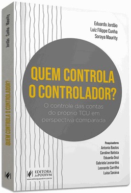 Quem Controla o Controlador? o Controle Das Contas Do Próprio Tcu Em Perspectiva Comparada (2026)
