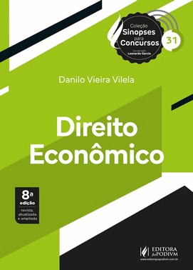 Sinopses Para Concursos - V.31 - Direito Econômico (2026) Sinopses Para Concursos - V.31 - Direito Econômico (2026)