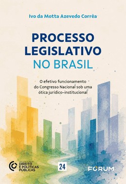 Processo Legislativo No Brasil