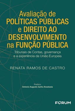 Avaliação De Políticas Públicas E Direito Ao Desenvolvimento Na Função Pública Avaliação De Políticas Públicas E Direito Ao Desenvolvimento Na Função Pública