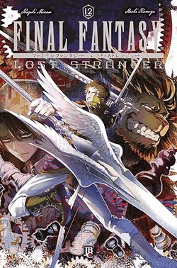 Final Fantasy Lost Stranger - Vol. 12 - Edição Brasileira Final Fantasy Lost Stranger - Vol. 12 - Edição Brasileira