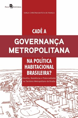 Cade A Governanca Metropolitana Na Politica Habita