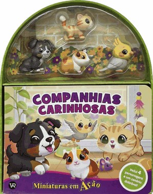 Miniaturas Em Ação - Companhias Carinhosas