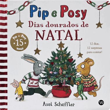 Pip e Posy - Dias Dourados de Natal
