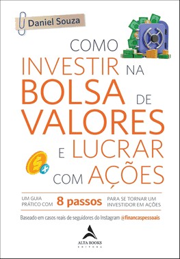 Como Investir Na Bolsa De Valores E Lucrar Com Ações