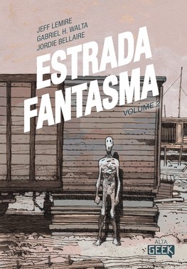 Estrada Fantasma - Vol. 02
