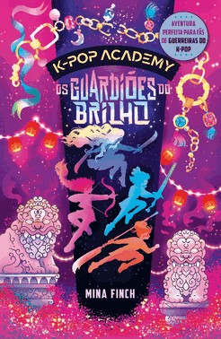 K-Pop Academy - Os Guardiões do Brilho