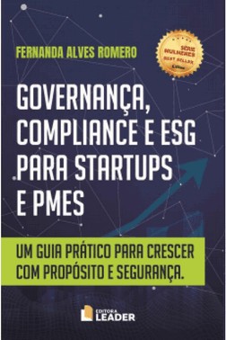 Governança, Compliance E Esg Para Startups E Pmes
