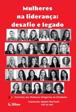 Mulheres Na Liderança: Desafio E Legado