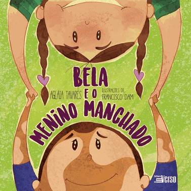 Bela E O Menino Manchado