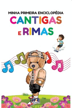 Minha Primeira Enciclopédia - Cantigas E Rimas