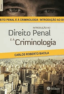Introdução Ao Direito Penal e à Criminologia