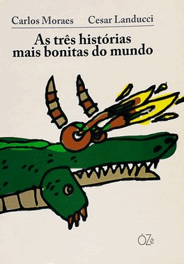 As Três Histórias Mais Bonitas Do Mundo