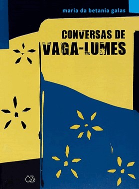 Conversas De Vaga-Lumes