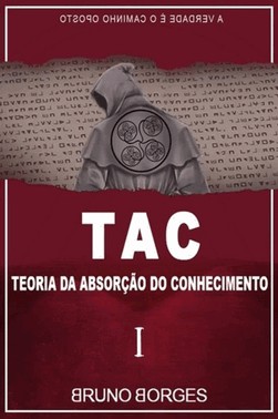 Tac- Teoria Da Absorção Do Conhecimento