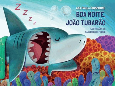 Boa Noite, João Tubarão